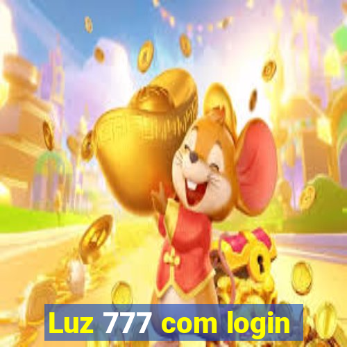 Luz 777 com login